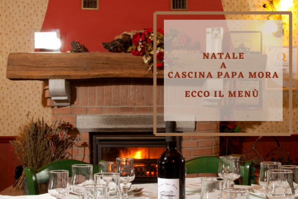 CHRISTAMAS AT CASCINA PAPA MORA