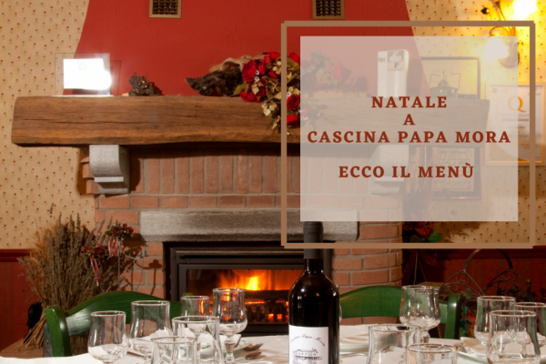 NATALE A CASCINA PAPA MORA