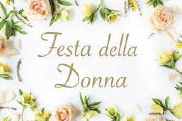 FESTA DELLA DONNA (A CASA TUA)