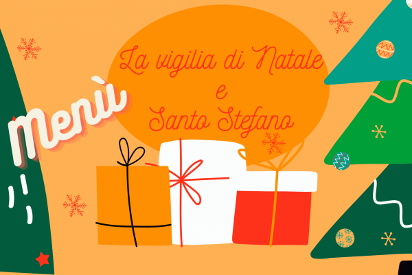 I MENÙ DELLA VIGILIA E DI SANTO STAFANO